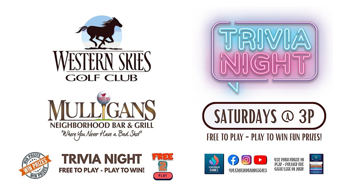 Trivia Night | Mulligans at Western Skies Golf - Gilbert AZ - SAT 3p