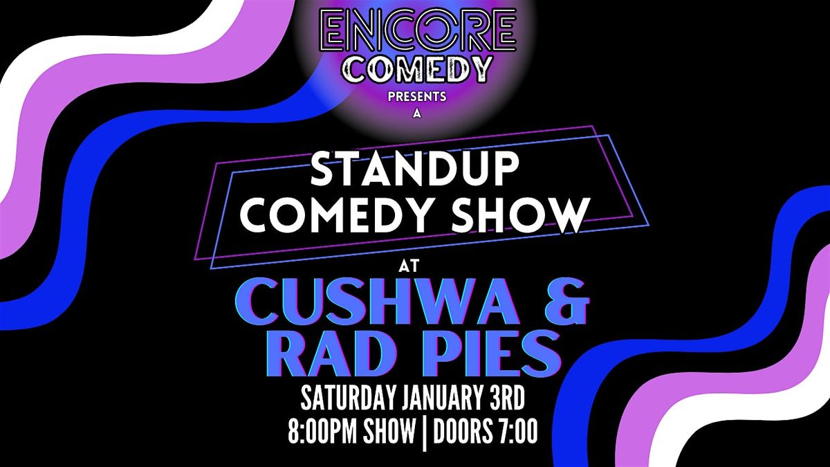 Encore Comedy at Cushwa Brewing! (Columbia, MD)