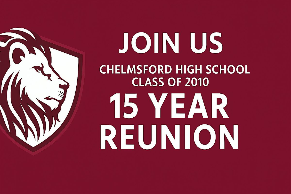 CHS Class of 2010 Reunion - OLD