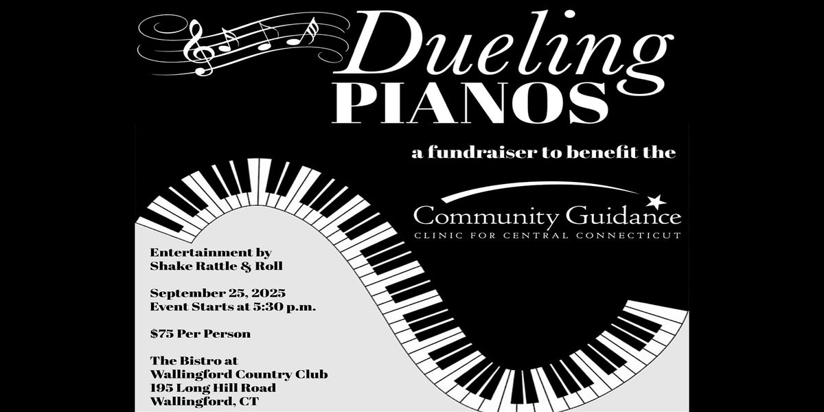 Dueling Pianos Fundraiser for Community Guidance Clinic for Central CT
