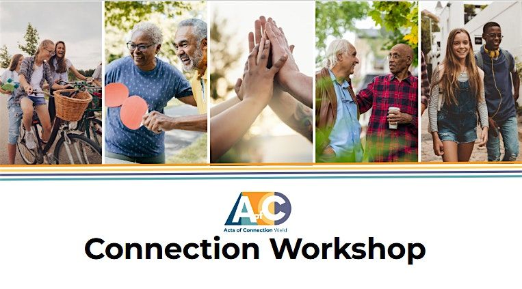 Connection Workshop - Carbon Valley Active Adult Center on September 16th