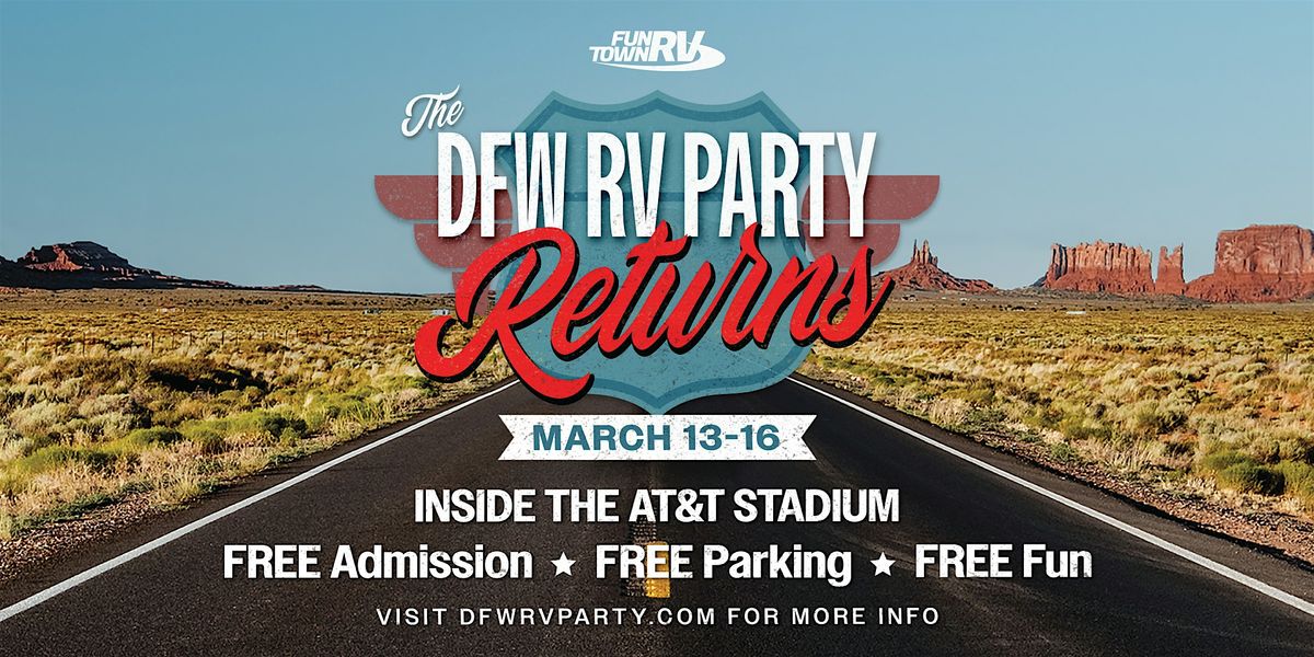 Fun Town Rv Billboard 2025 DFW RV Party Presented By Fun Town RV | AT&T Stadium, Arlington ...
