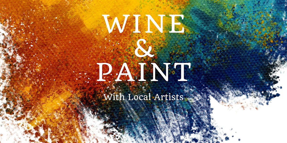 Wine & Paint w\/ Coiya Jaquith (Watercolor)