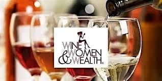 Wine, Women, and Wealth\u00ae\ufe0f- Triad