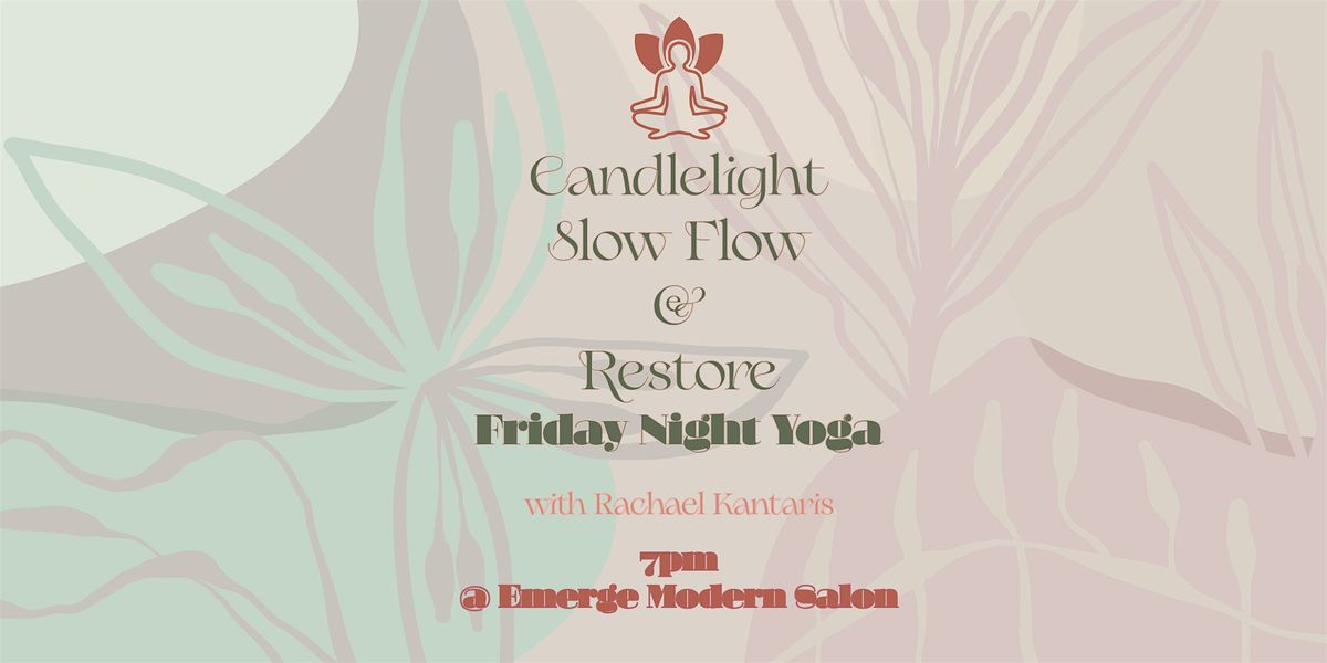 Candlelight Slow Flow & Restore Yoga Class