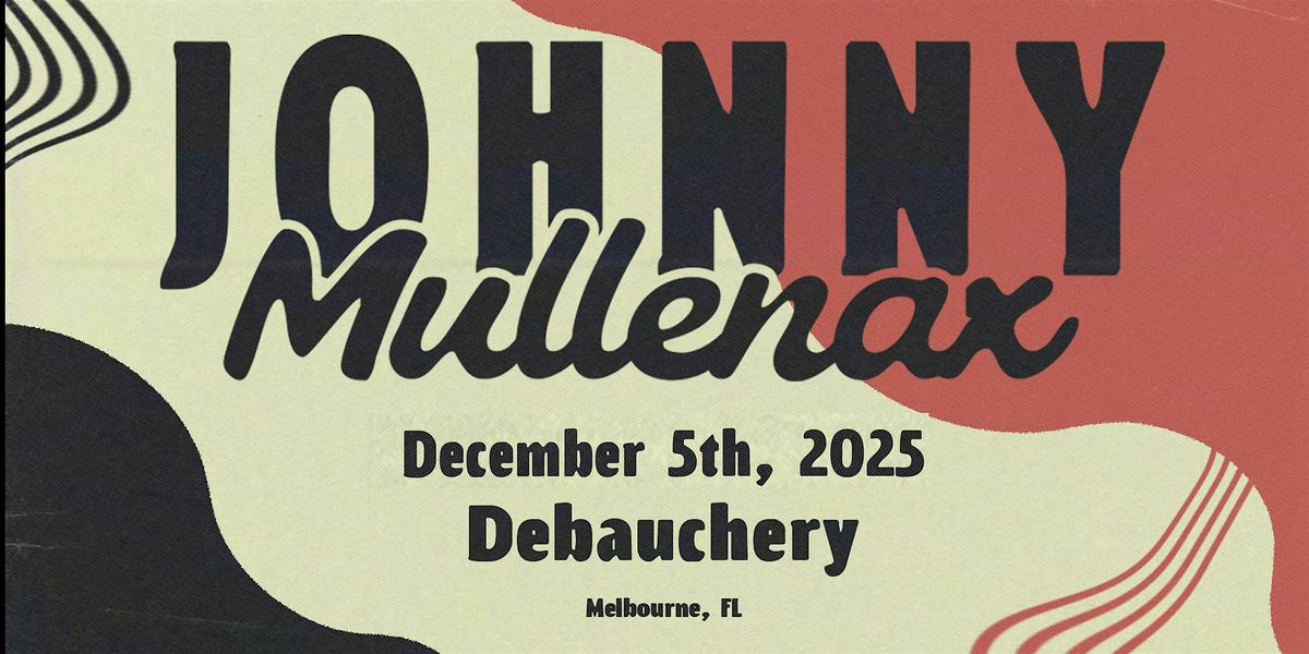 JOHNNY MULLENAX - MELBOURNE