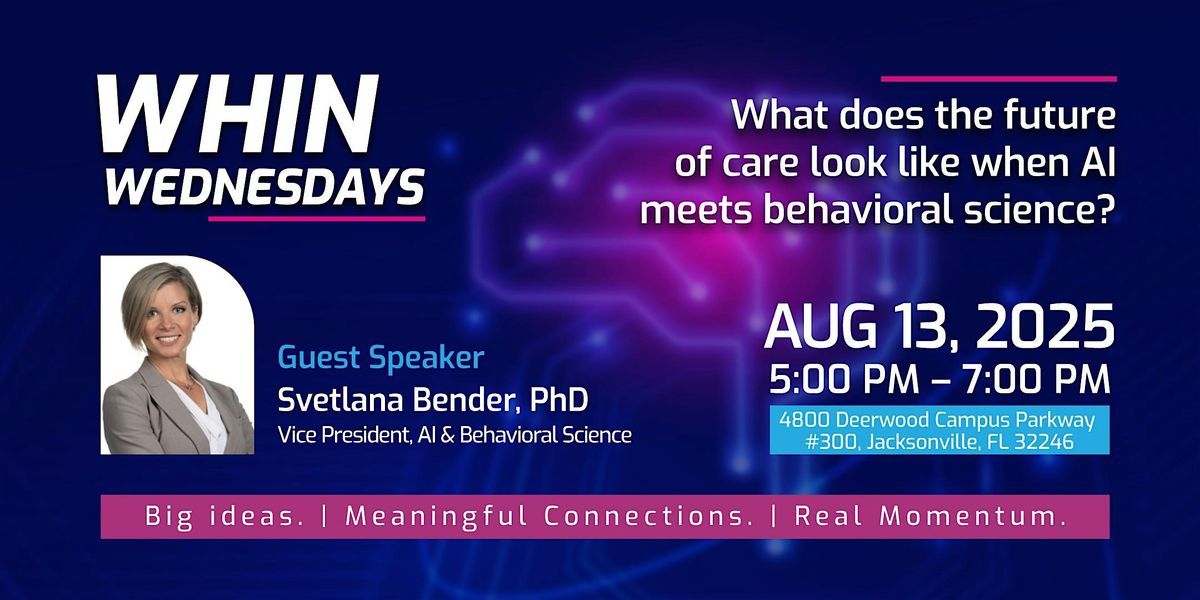 WHIN Wednesday \u2013 The Future of Health Innovation with Dr. Lana Bender
