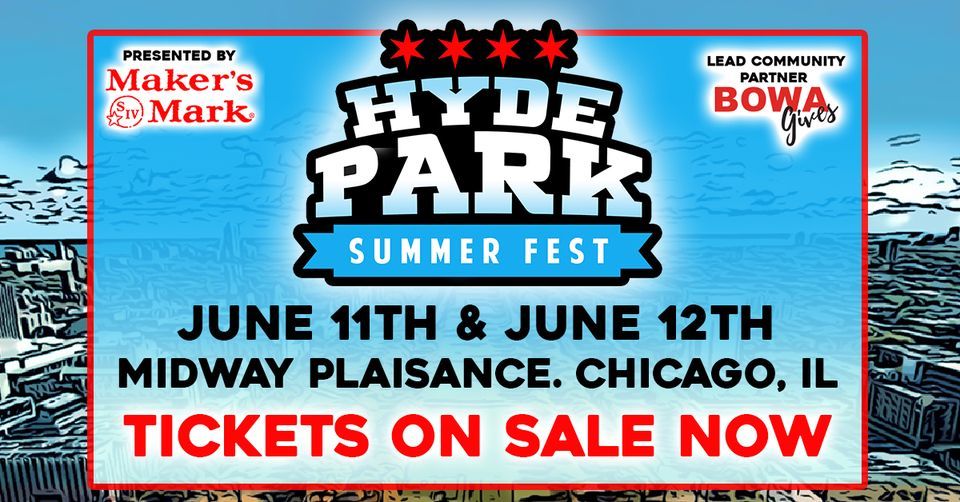 Hyde Park Summer Fest 2022