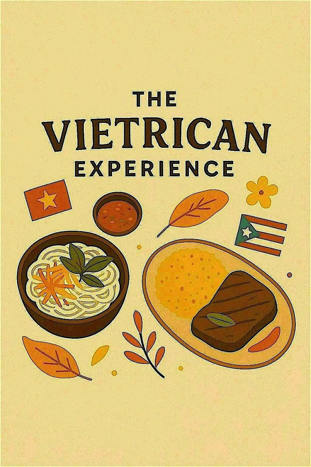 The VietRican Experience