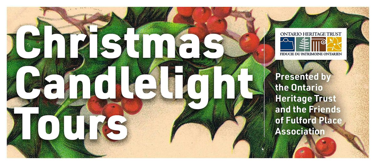 Christmas Candlelit Tours at Fulford Place Museum