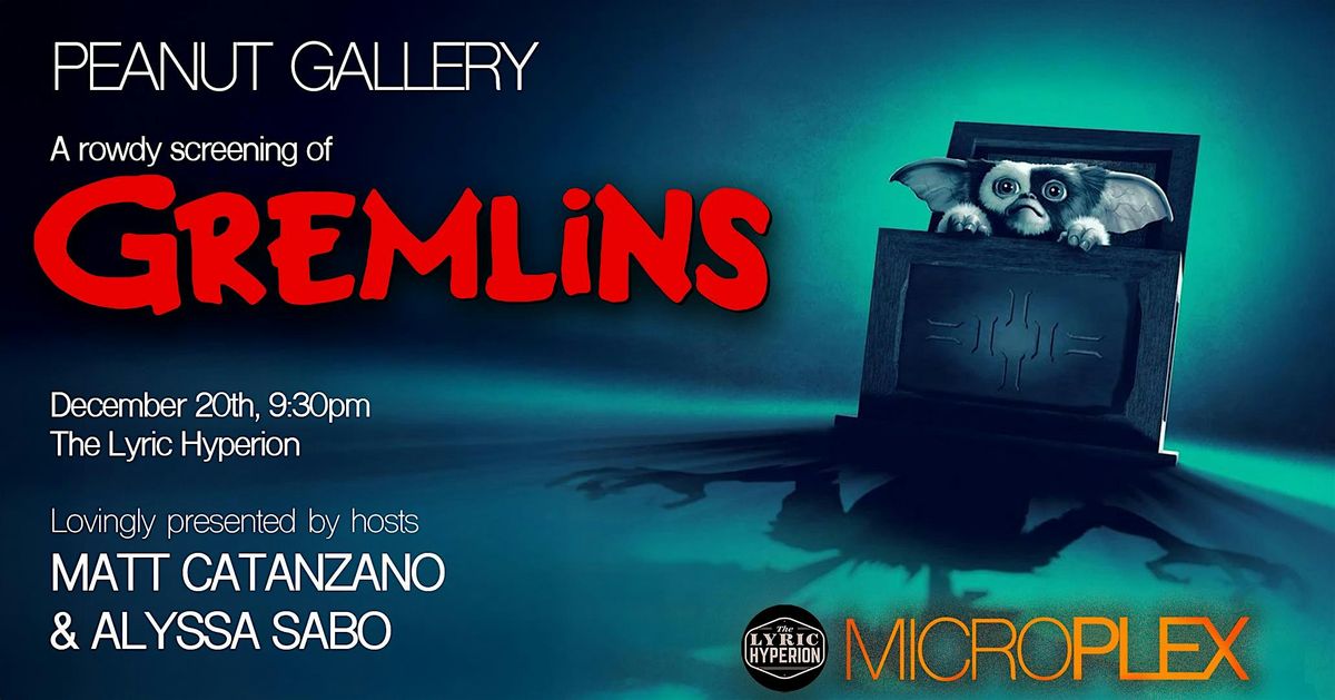 Microplex Peanut Gallery: A Rowdy Screening of Gremlins