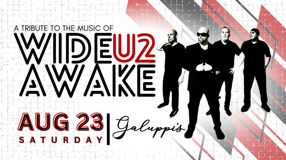 Wide Awake \/\/ A Tribute to the Music of U2 live at Galuppi's