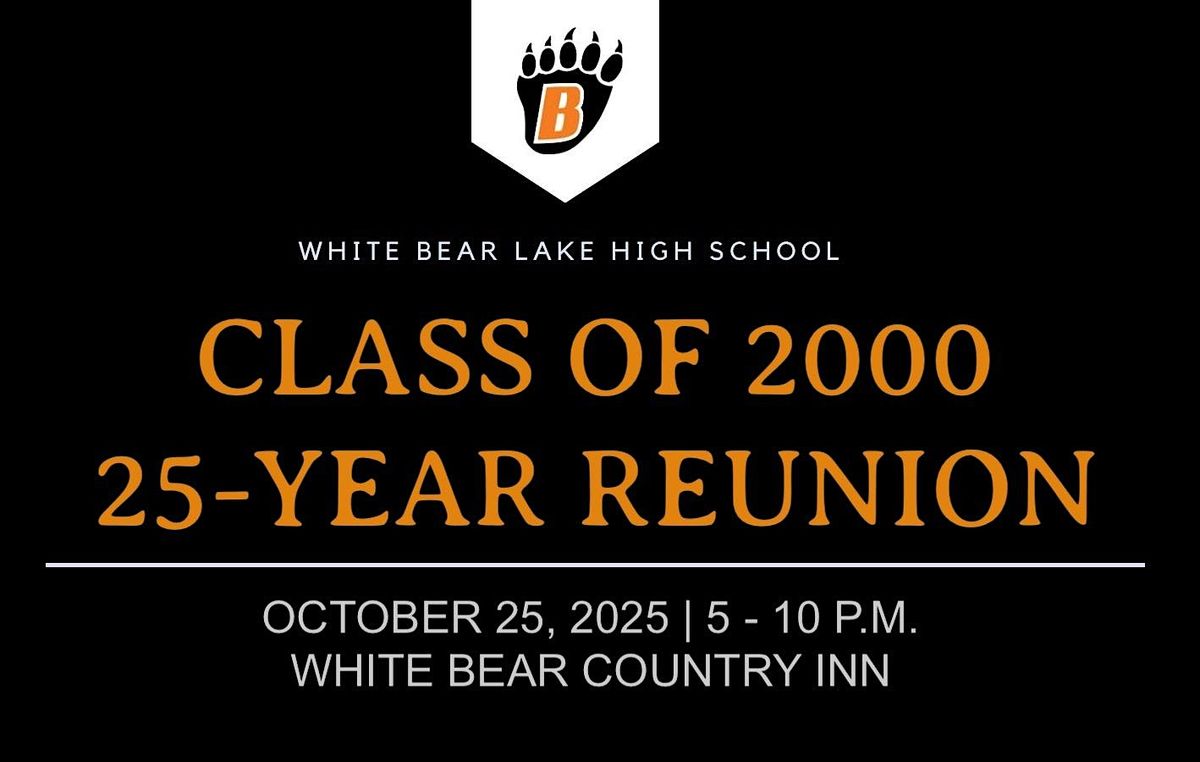 White Bear Lake Class of 2000, 25th High School Reunion