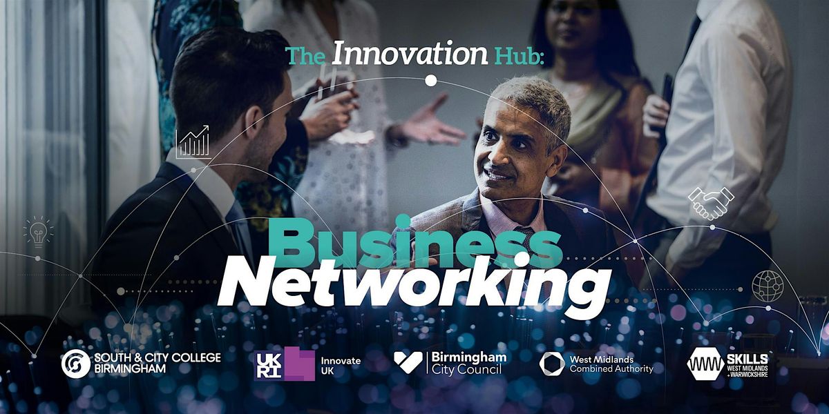 Rise & Shine: South & City College Innovation Hub - Business Networking