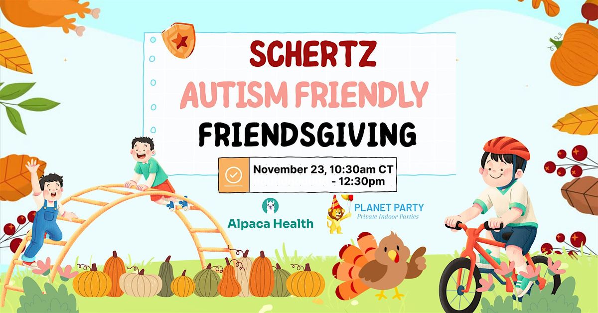 Schertz Autism-Friendly Friendsgiving