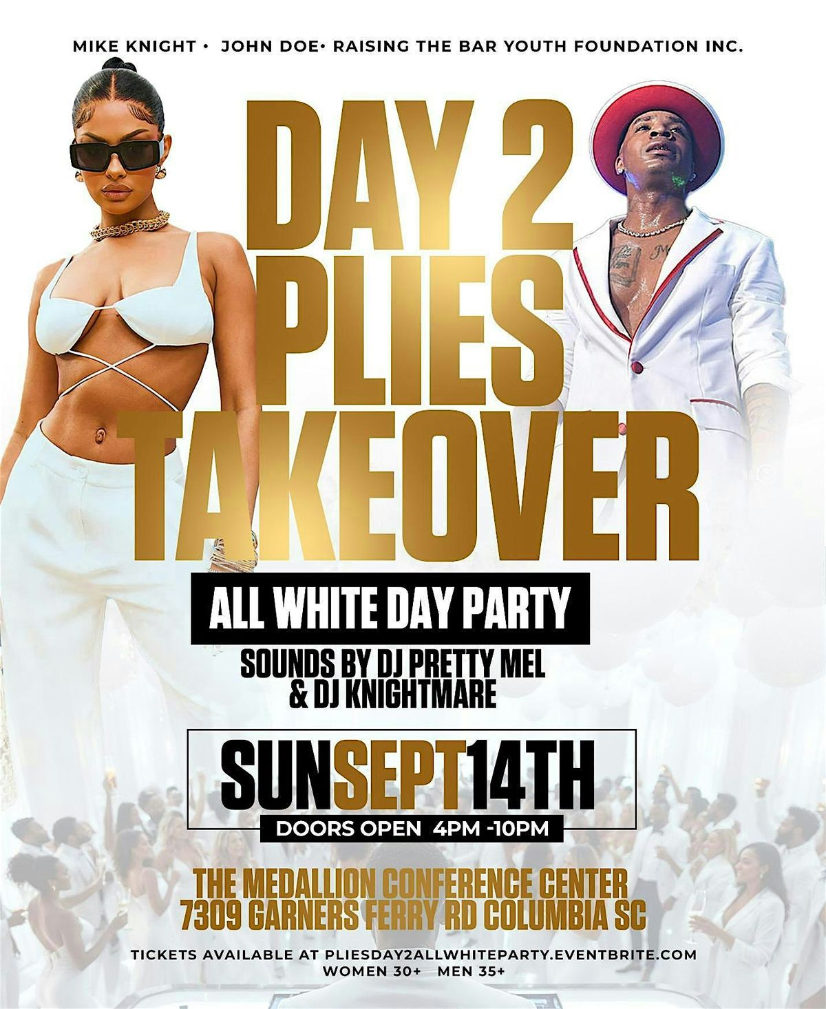 Plies All White Takeover (Day 2 All White Party)