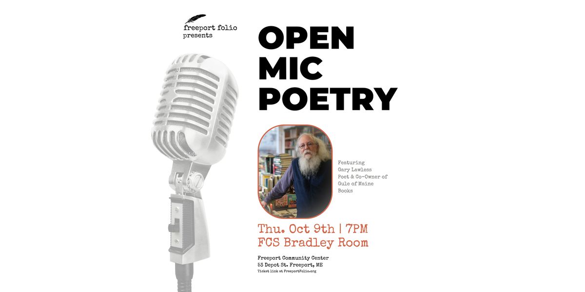 freeport folio presents | open mic poetry featuring poet Gary Lawless