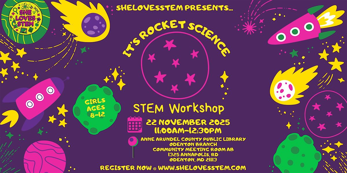 It\u2019s Rocket Science STEM Workshop