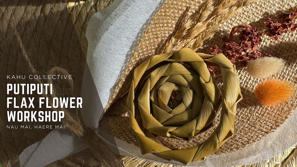 Putiputi Flax Flower Workshop