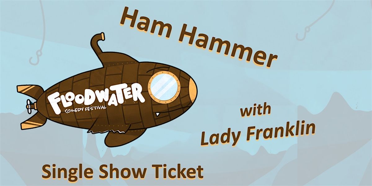 Floodwater:  Inundated with Improv (Friday, 6:30-7:30)