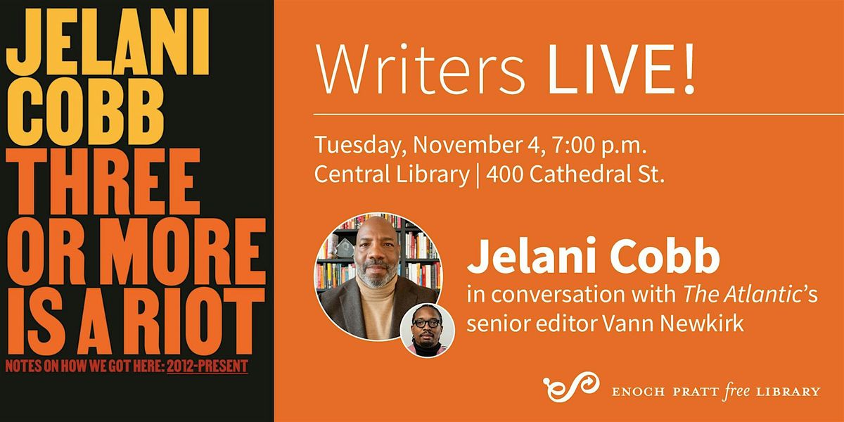 Jelani Cobb: "Three or More is a Riot"