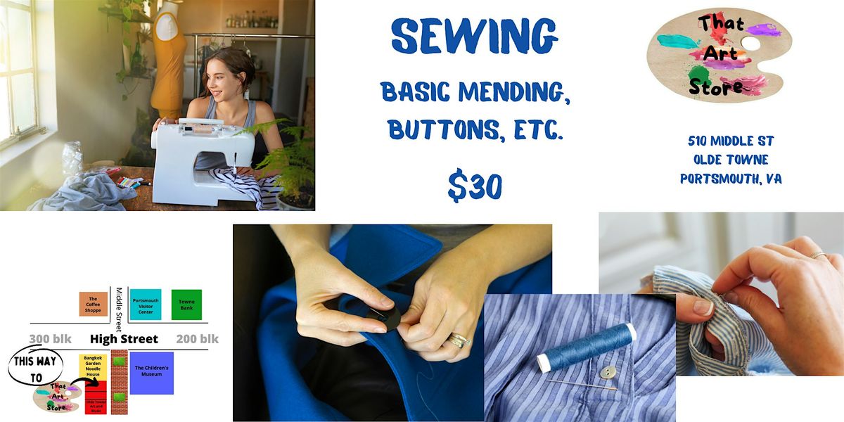 Sewing - basic mending, buttons, etc.