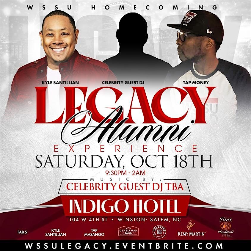 WSSU HOMECOMING : DJ SKILLZ, KYLE, TAP & FAB 5 PRESENTS | LEGACY II
