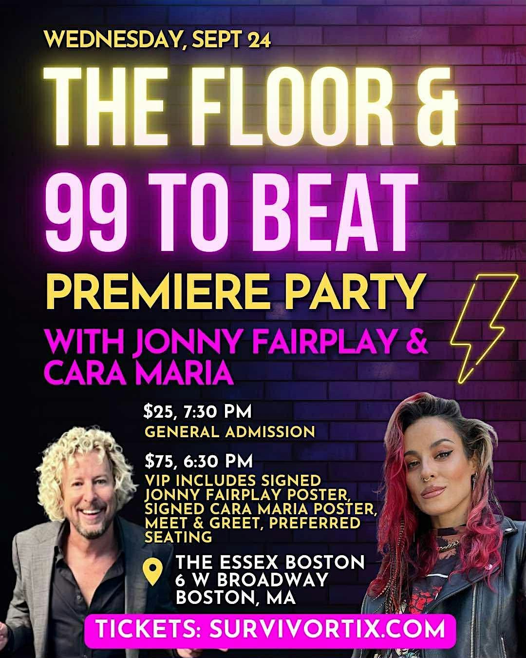 The Floor \/ 99 To Beat Viewing Party - Cara Maria & Jonny Fairplay Boston