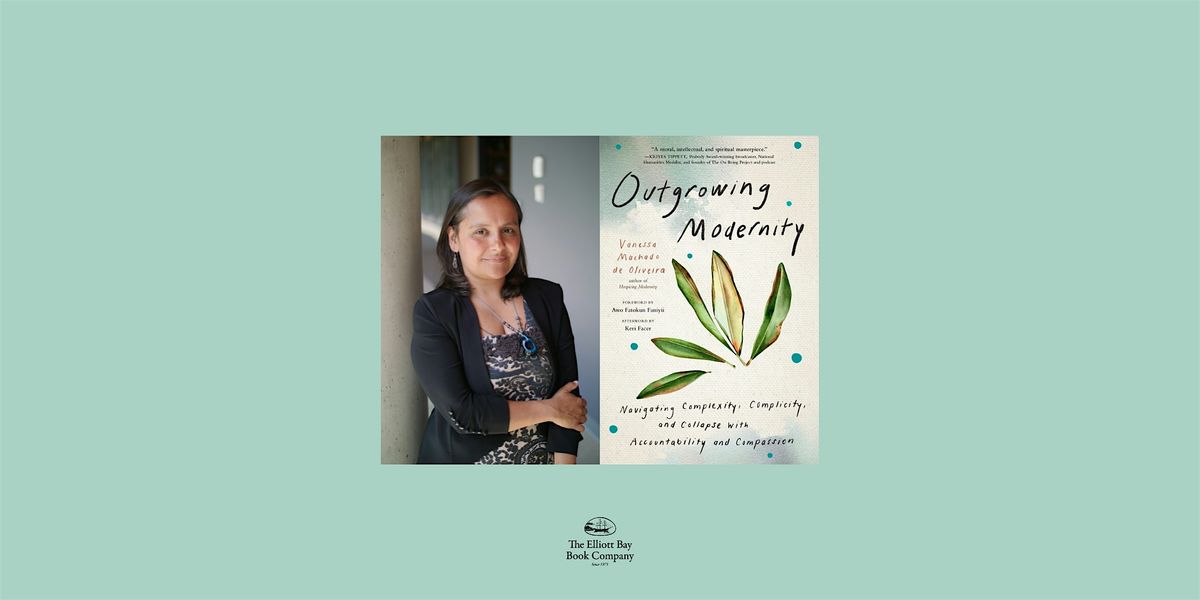 Vanessa Machado de Oliveira, OUTGROWING MODERNITY