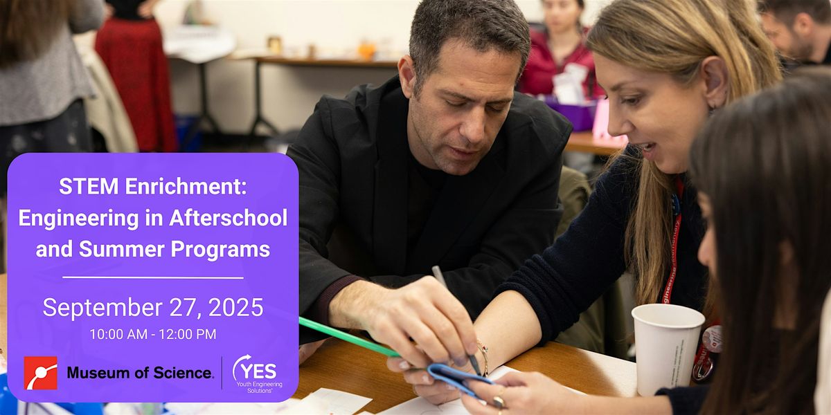 STEM Enrichment: Engineering in Afterschool and Summer Programs