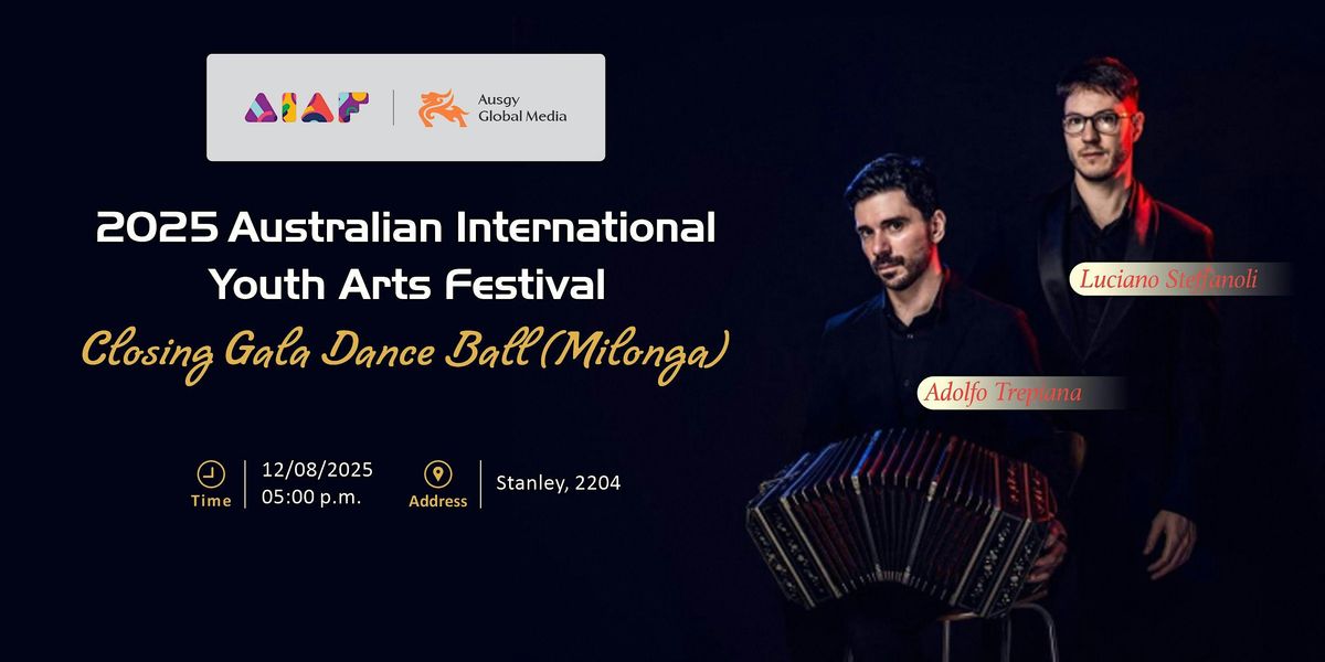 2025 AIAF Closing Gala Dance Ball (Milonga)
