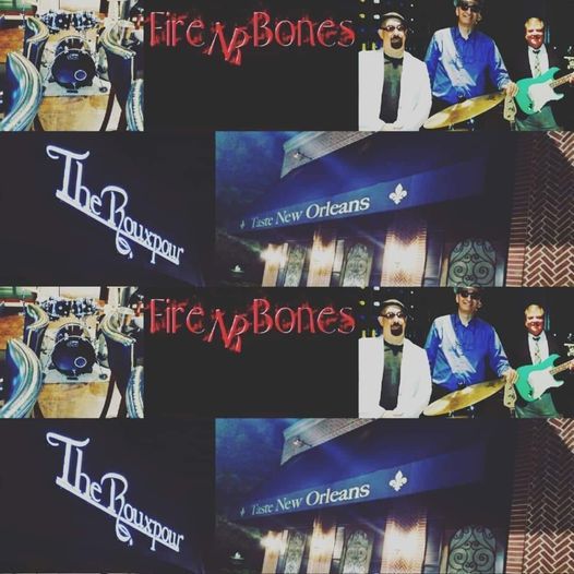 Jazz Thursdays at The Rouxpour Restaurant and Bar in Katy featuring Fire NR Bones