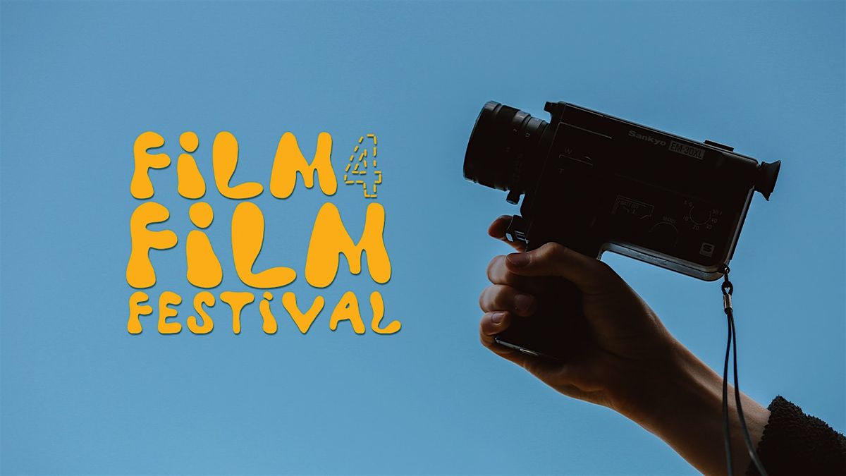 Film 4 Film Festival