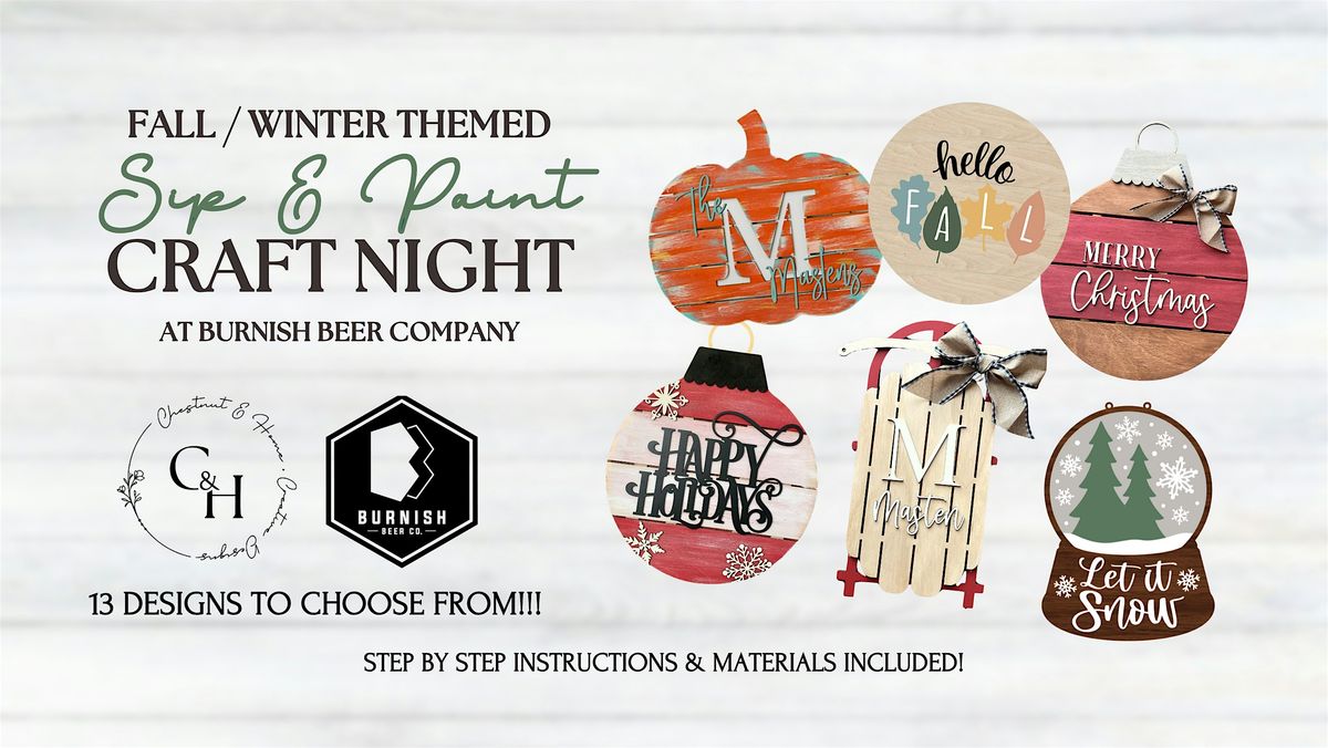 Paint & Sip - Craft night with Chestnut & Home