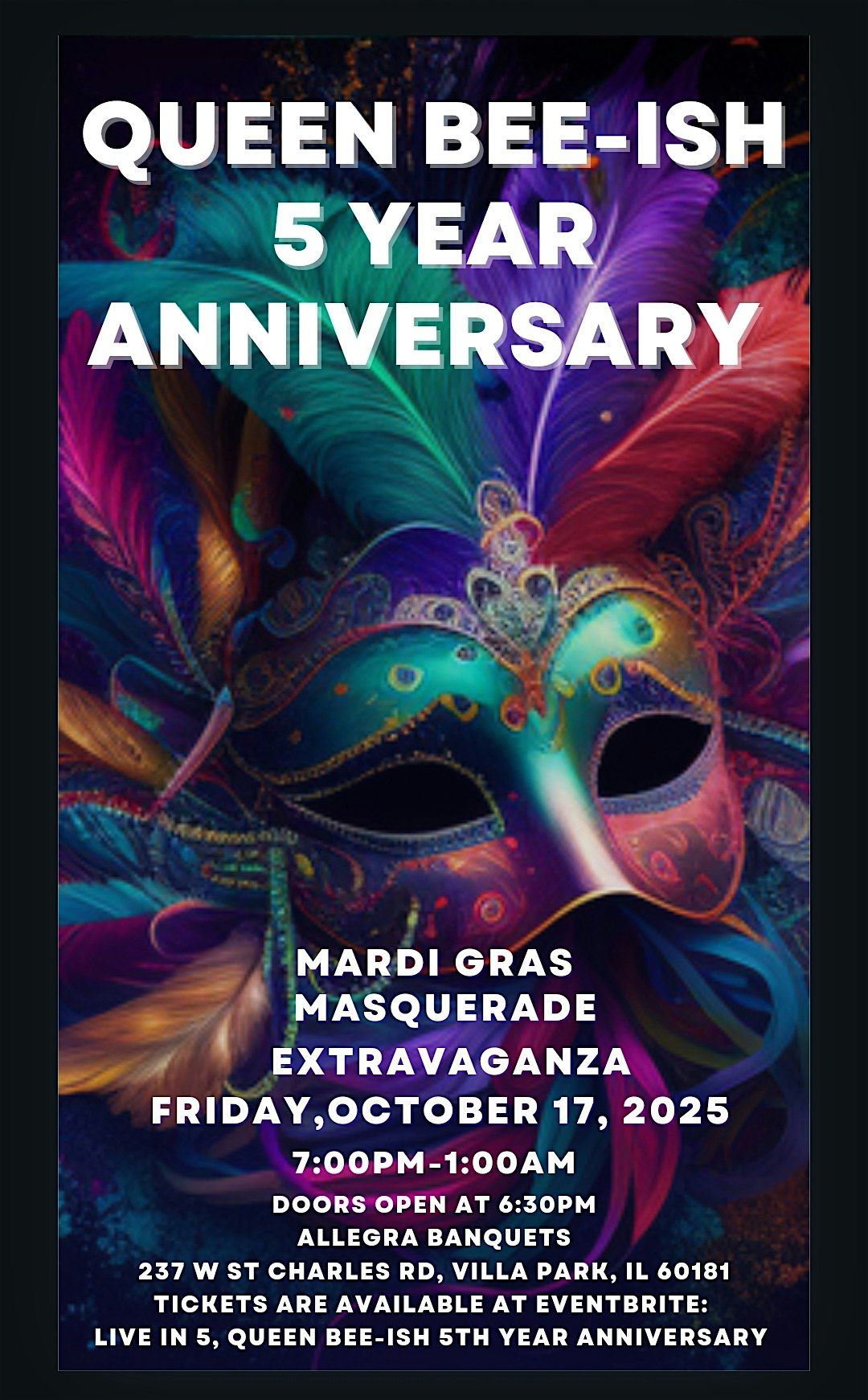 We're Live in 5.. Queen Bee-ISH 5th year Anniversary Mardi Gras Theme Event