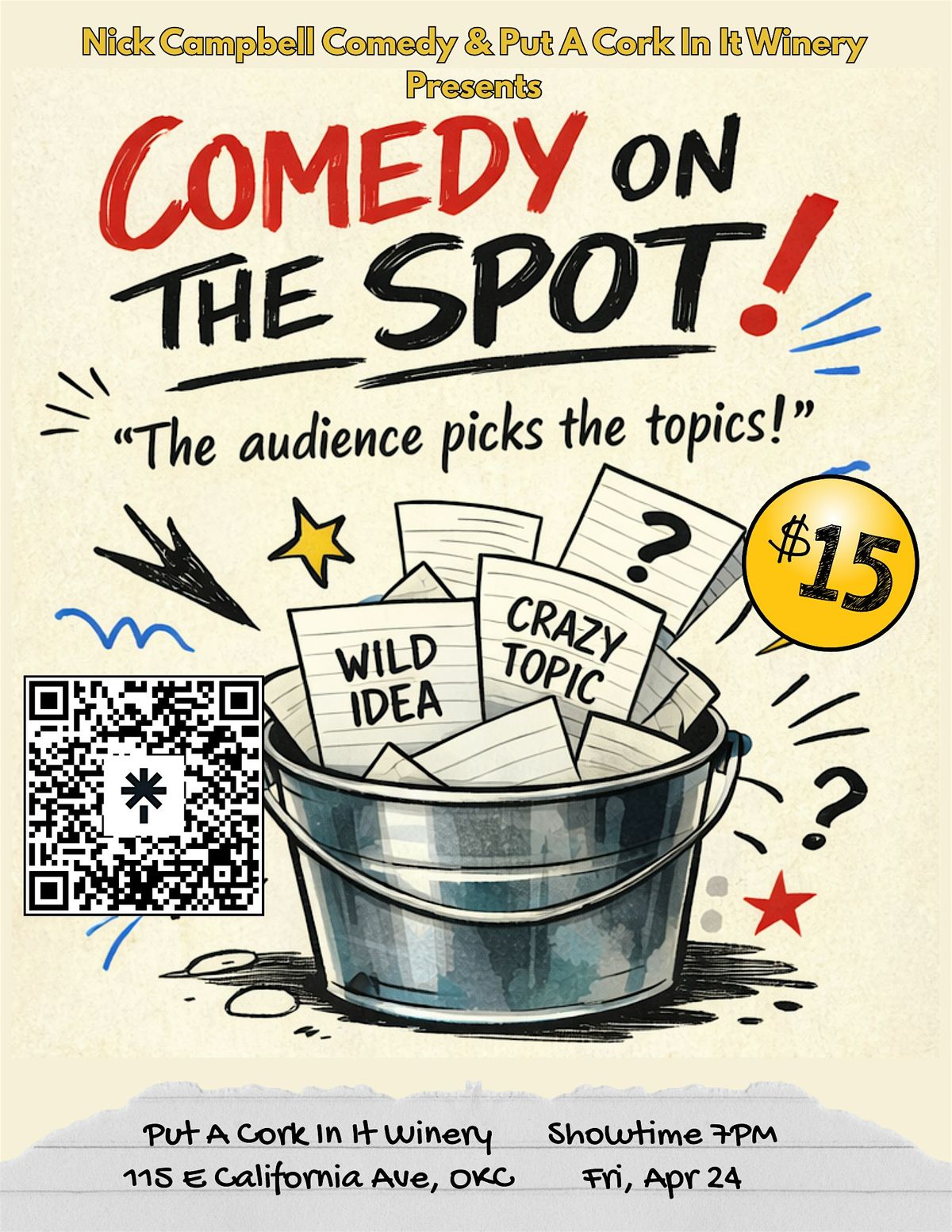 Put A Cork In It: Comedy On The Spot!