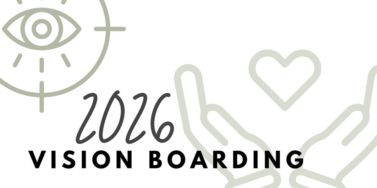 2026 Vision Boarding  + Goal Setting \u2728 Design your life \u2728
