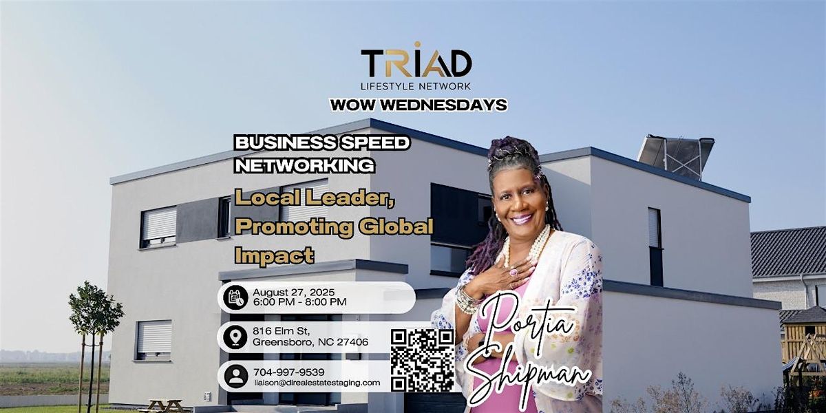 WOW Wednesdays: Business Speed Networking \u2013 Local Leader, Promoting Global