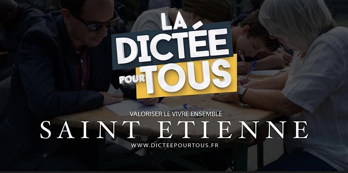 La Dict\u00e9e pour Tous \u00e0 Saint-Etienne
