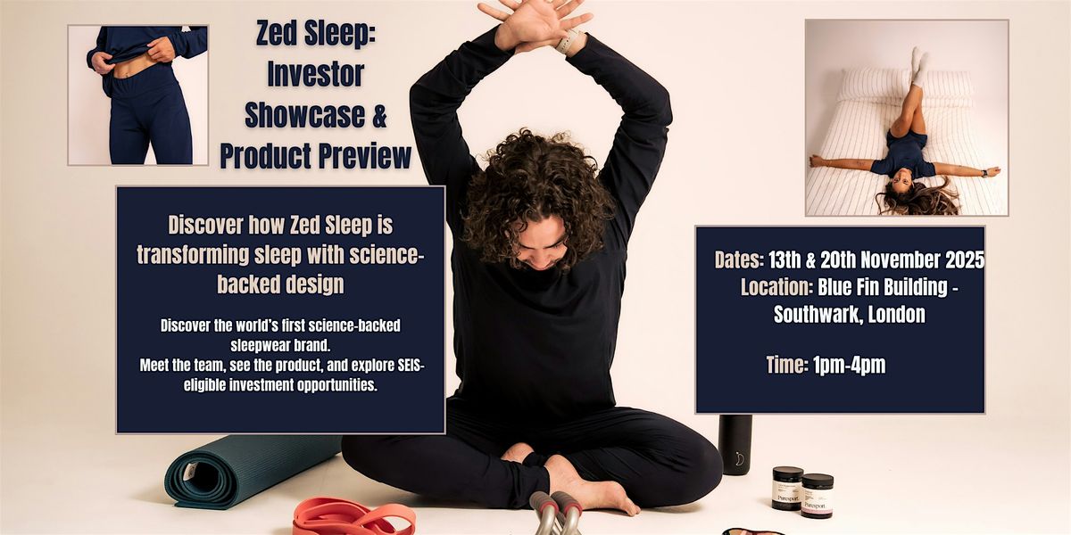 Zed Sleep: Investor Showcase & Product Preview