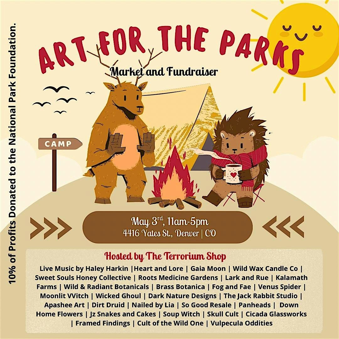 Art for the Parks A Market and Fundraiser The Terrorium Shop, Denver