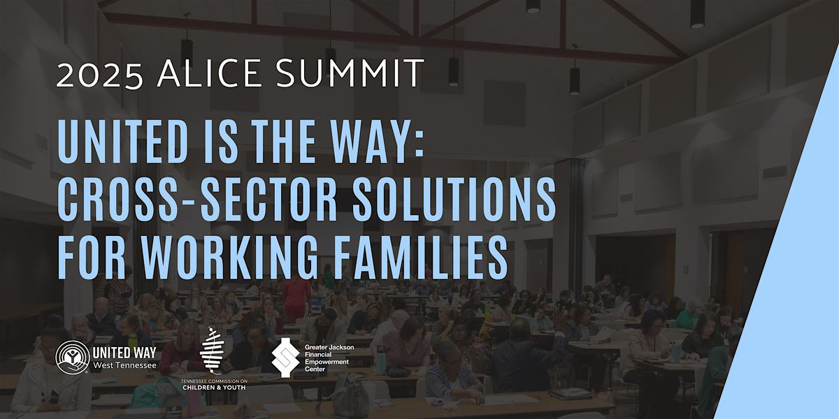 United Is the Way: Cross-sector Solutions for Working Families