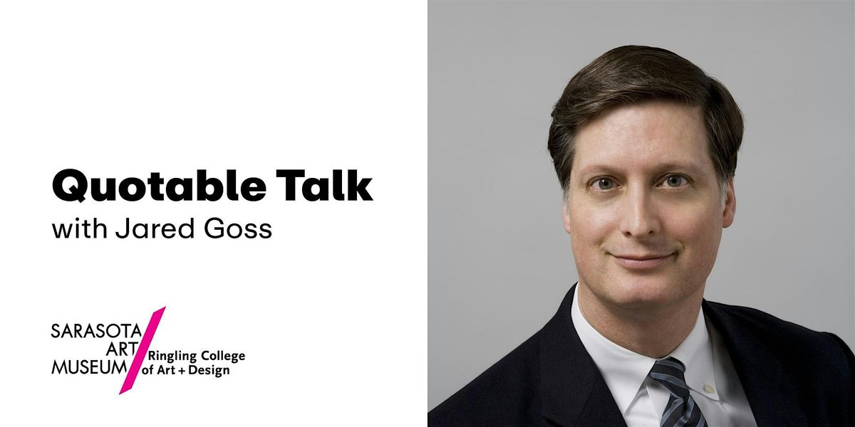 Quotable Talk | Jared Goss