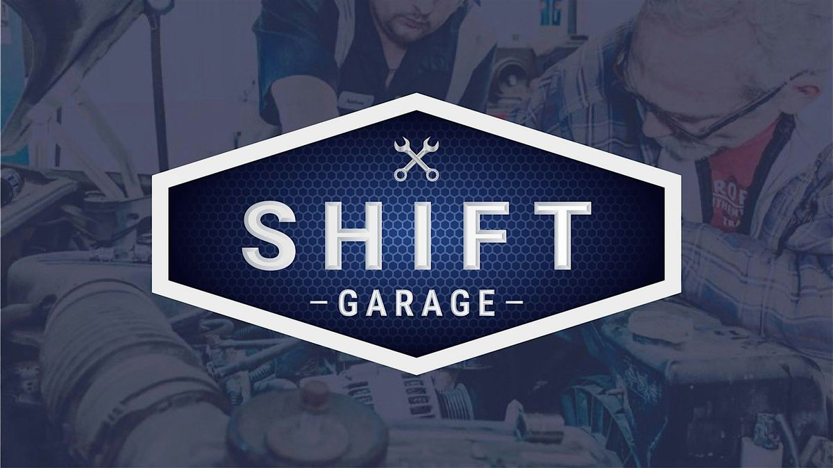 Shift Garage Lunch & Learn