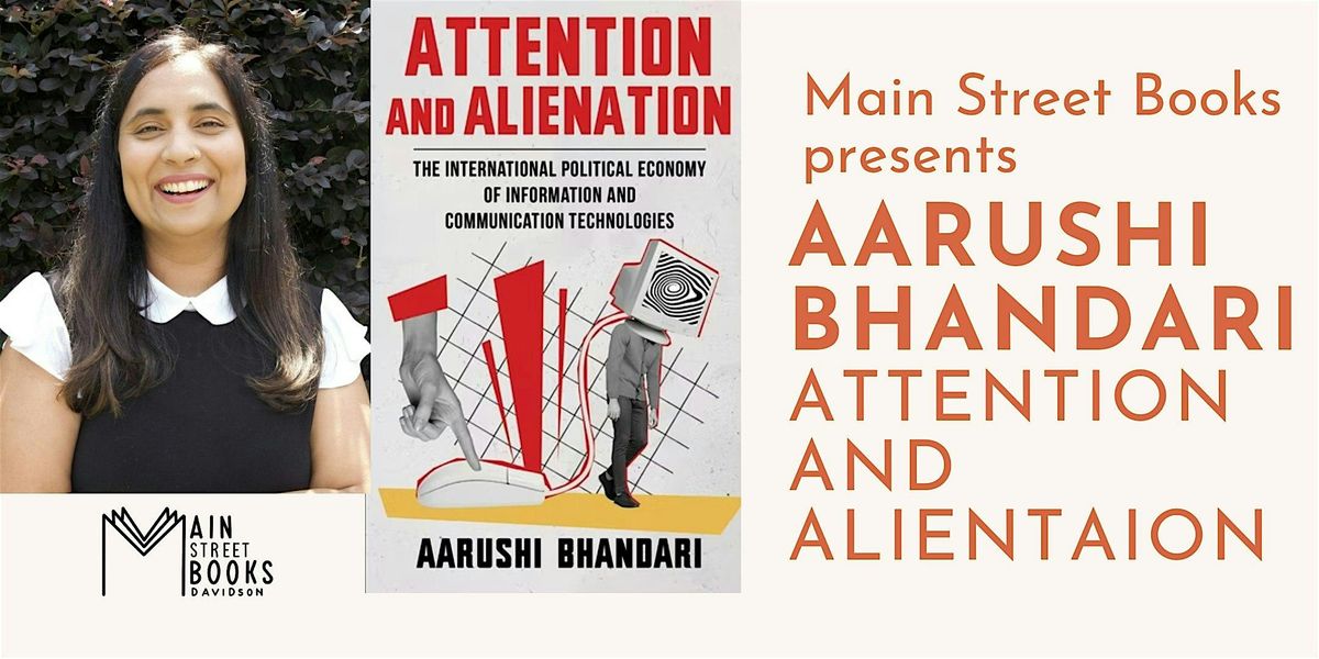 Aarushi Bhandari : Attention and Alienation