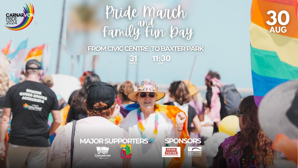 Pride March & Family Fun Day Pride 2024 Carnarvon Civic Centre