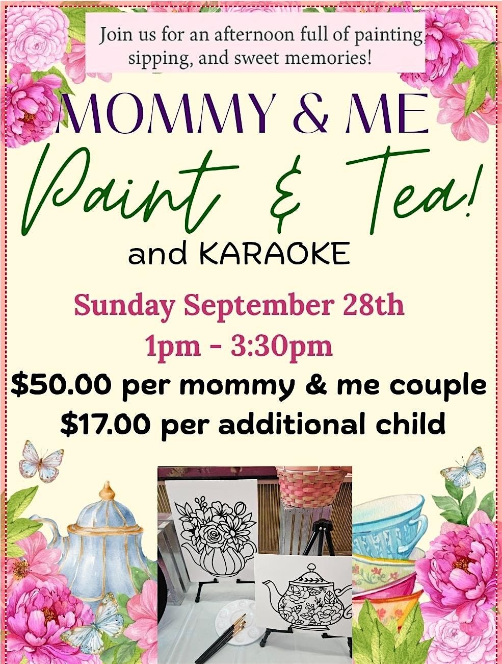 Mommy & Me Paint, Tea Karaoke