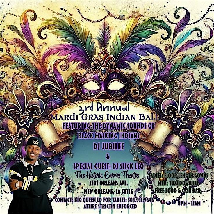 3rd Annual New Orleans Mardi Gras Indian Ball
