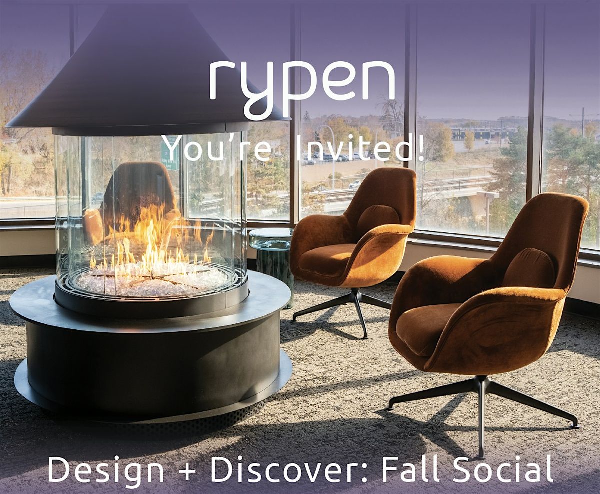Design + Discover:  Fall Social Hosted by Rypen