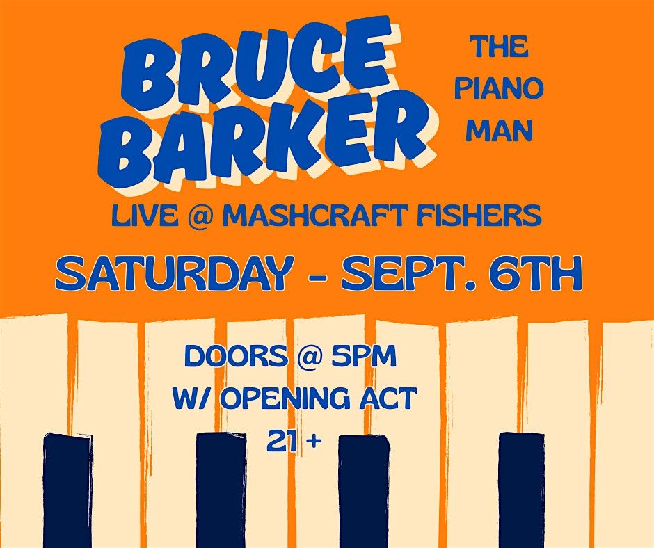 Bruce Barker - Live @ MashCraft Fishers - Sep.